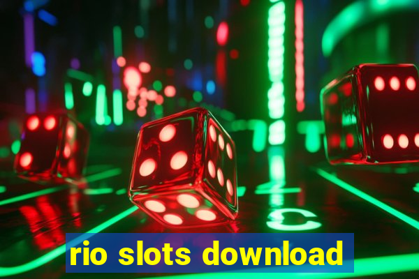 rio slots download