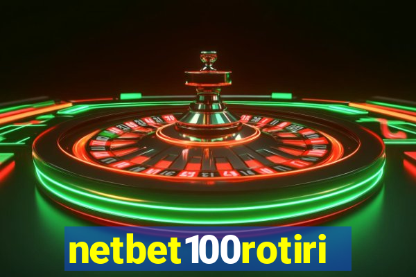 netbet100rotiri