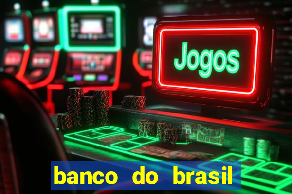 banco do brasil vasco da gama