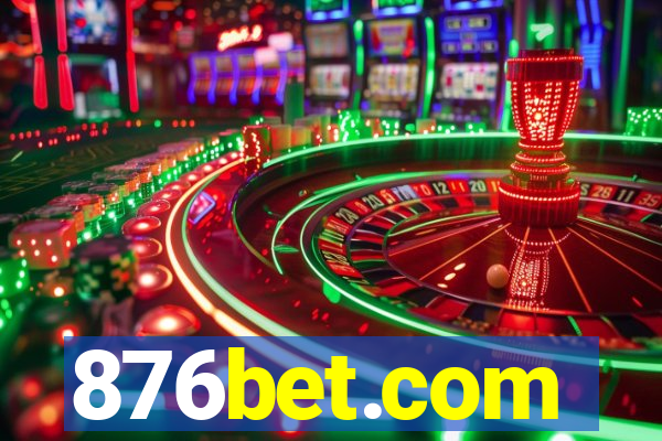 876bet.com