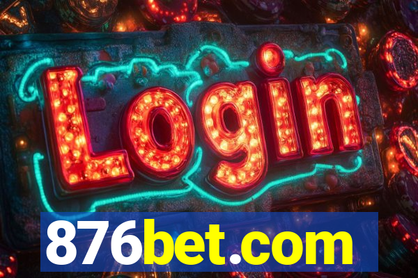 876bet.com