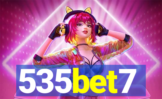 535bet7