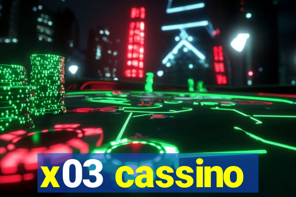 x03 cassino