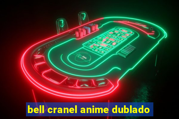 bell cranel anime dublado