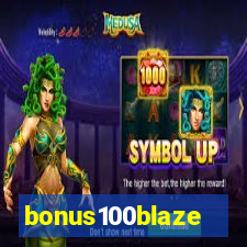 bonus100blaze