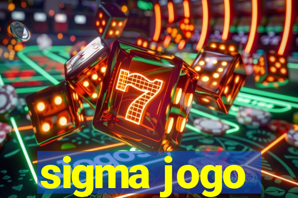 sigma jogo