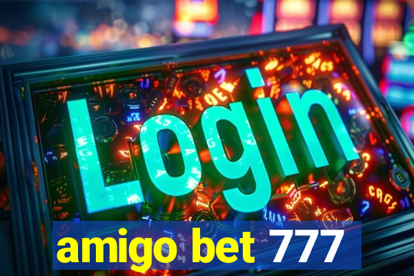 amigo bet 777