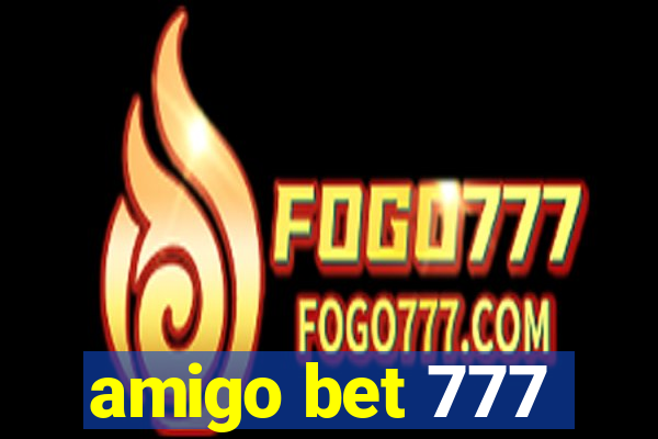 amigo bet 777