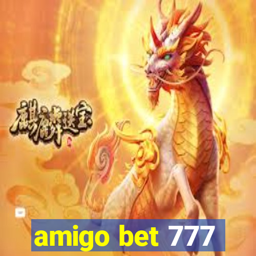 amigo bet 777