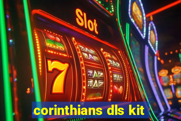 corinthians dls kit