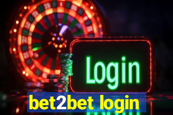 bet2bet login