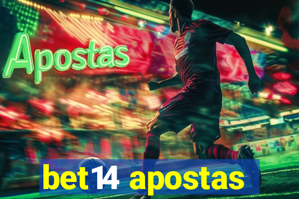 bet14 apostas