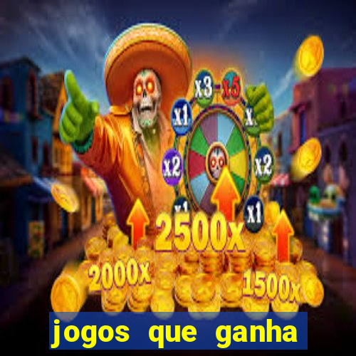 jogos que ganha dinheiro ao se cadastrar