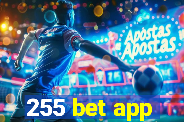 255 bet app