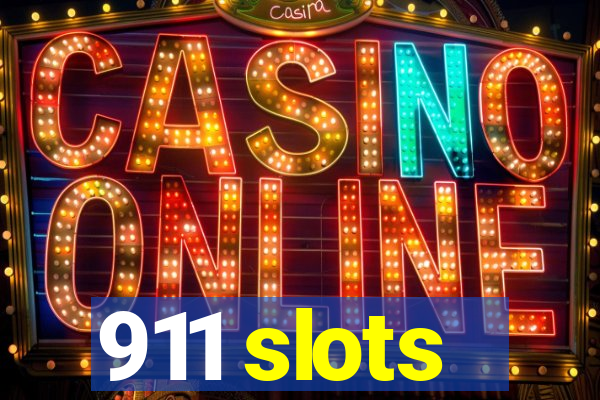 911 slots