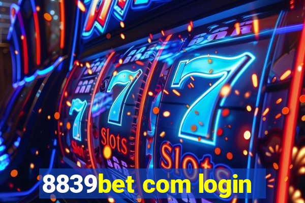 8839bet com login