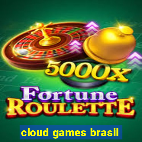 cloud games brasil