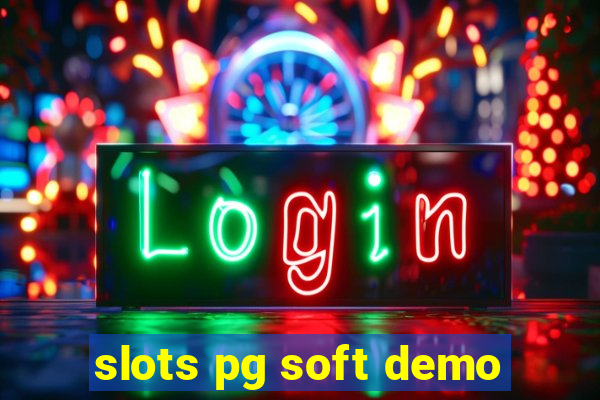 slots pg soft demo