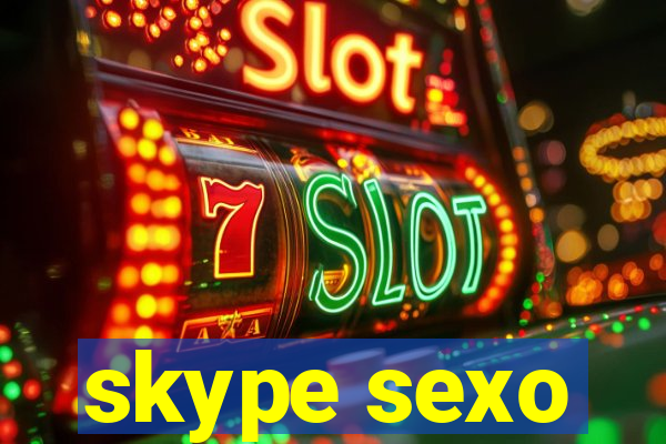 skype sexo