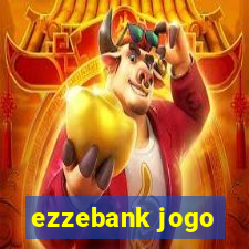 ezzebank jogo