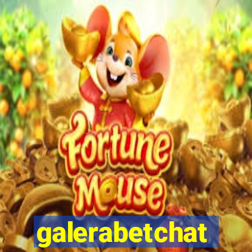 galerabetchat