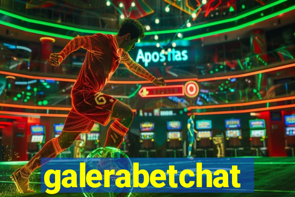 galerabetchat