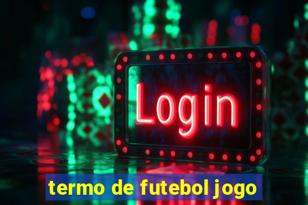 termo de futebol jogo