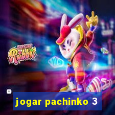 jogar pachinko 3