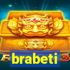 brabeti