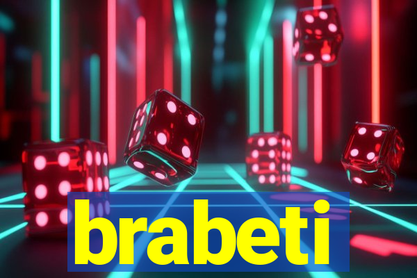 brabeti