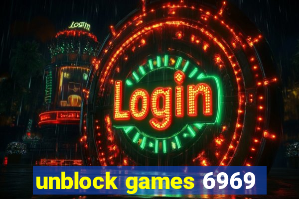 unblock games 6969