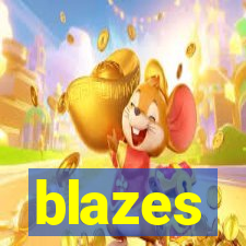 blazes