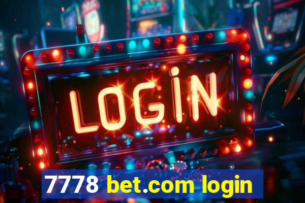 7778 bet.com login