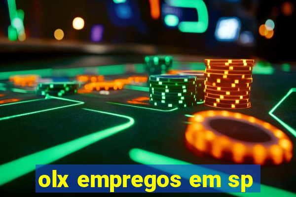 olx empregos em sp