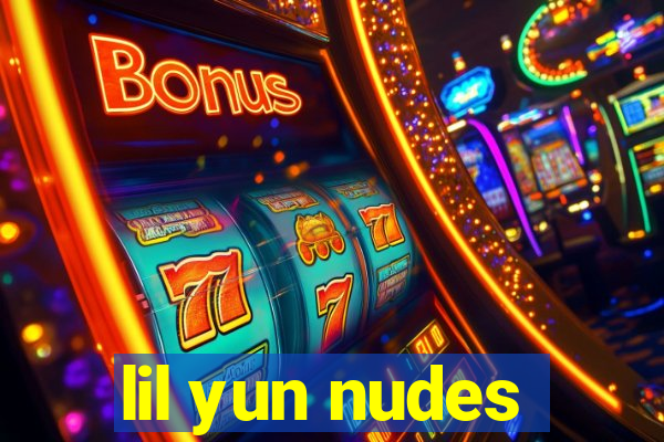 lil yun nudes