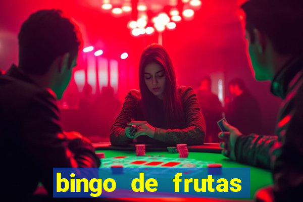 bingo de frutas para imprimir pdf