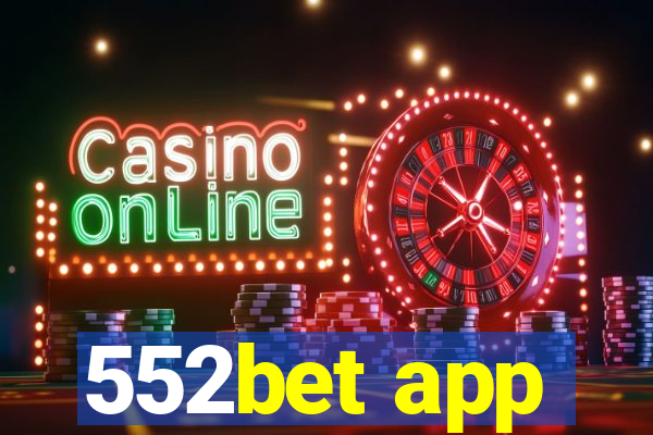 552bet app