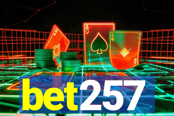 bet257