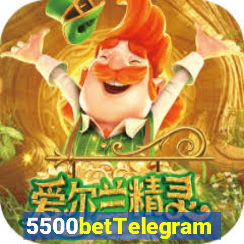 5500betTelegram