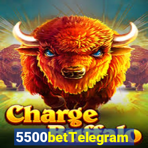 5500betTelegram