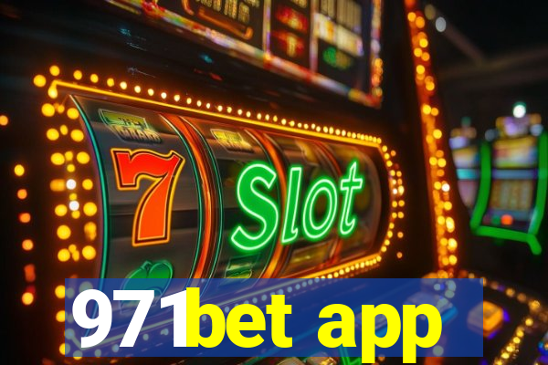 971bet app