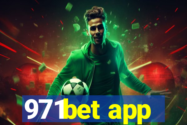 971bet app