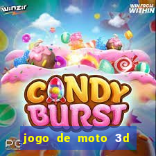 jogo de moto 3d de grau