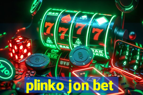 plinko jon bet