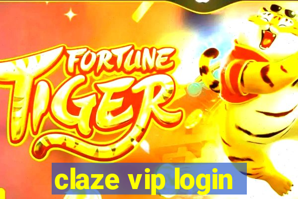 claze vip login