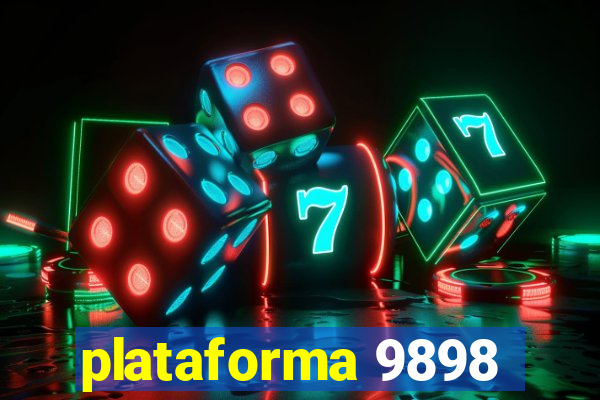 plataforma 9898