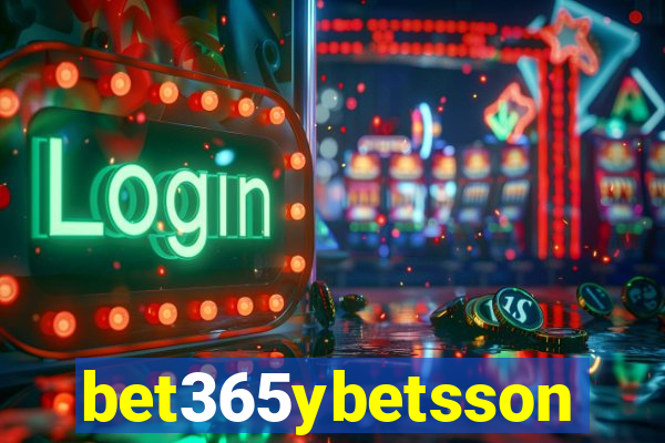 bet365ybetsson