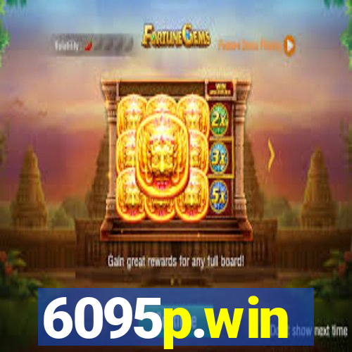 6095p.win