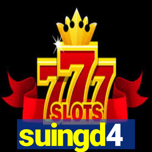 suingd4