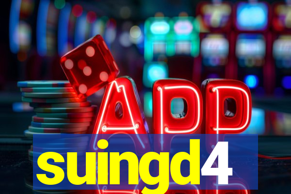 suingd4